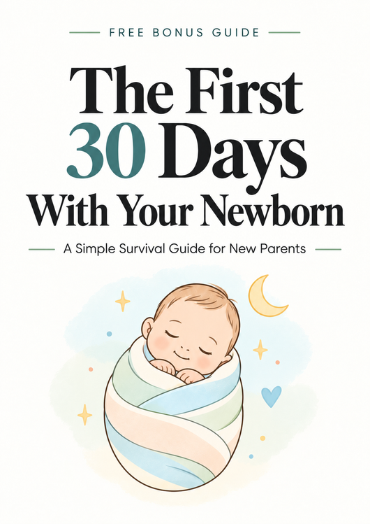 The First 30 Days With Your Newborn eBook